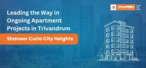 Ongoing Apartment Projects in Trivandrum